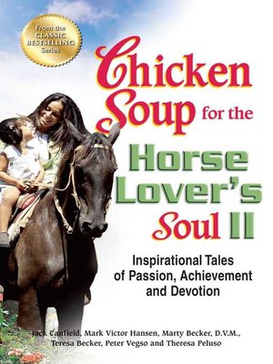 Chicken Soup for the Horse Lover's Soul II - ebook